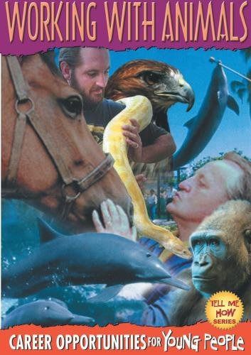 Tell Me How: Working With Animals [DVD]