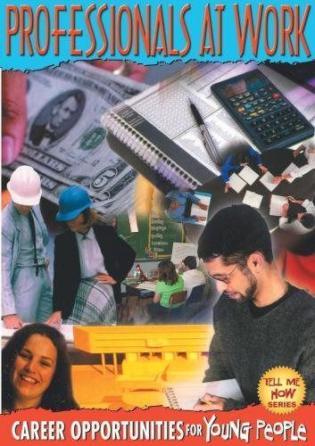 Tell Me How: Professionals at Work [DVD]