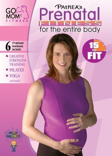 Go Mom Fitness: 15 to Fit / Prenatal Fitness for [DVD]
