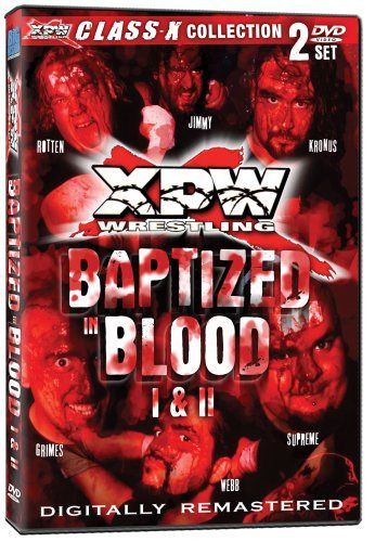 Xpw: Baptized in Blood 1 & 2 [DVD]