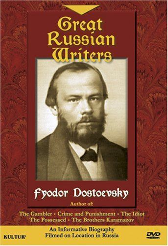 Russian Writers: Fyodor Dostoevsky [DVD]