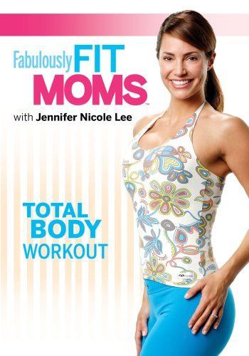 Fabulously Fit Moms: Total Body Workout [DVD]