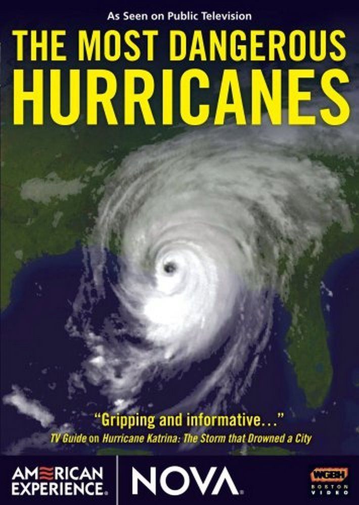 Nova: The Most Dangerous Hurricanes [DVD]