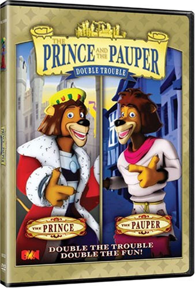 Prince & The Pauper: Double Trouble [DVD]