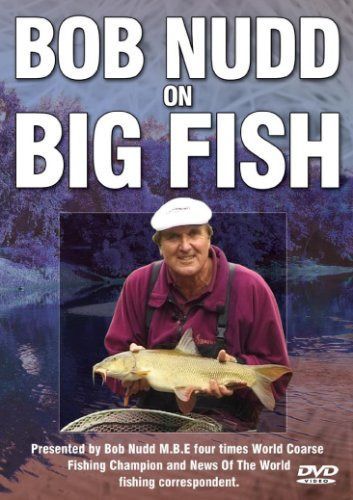 Bob Nudd On Big Fish