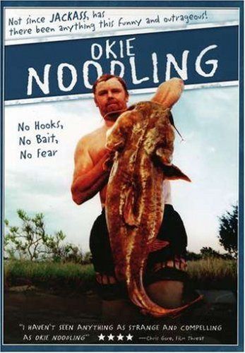 Okie Noodling [DVD]