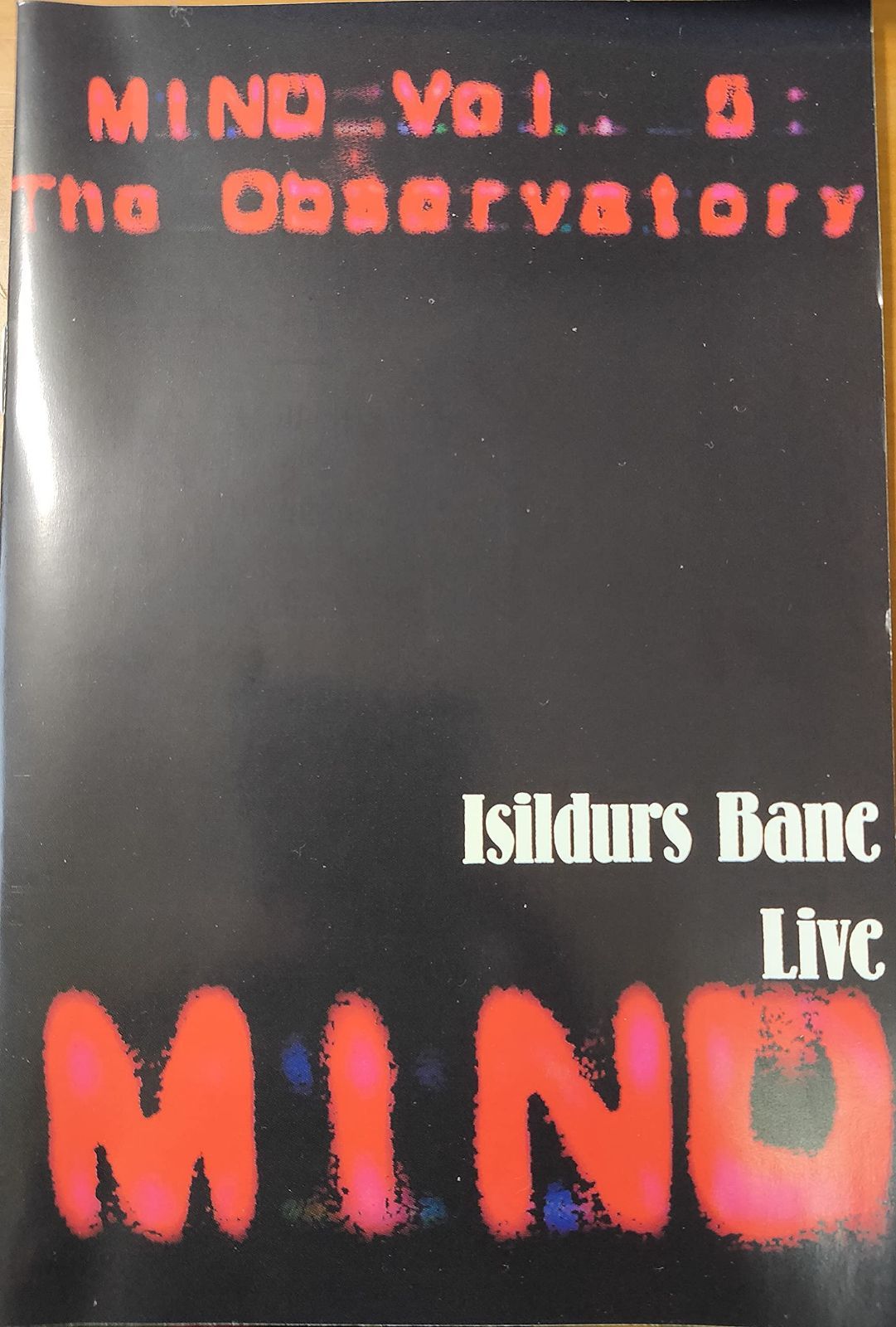 ISILDURS BANE/MIND VOL.5: THE OBSERVATORY