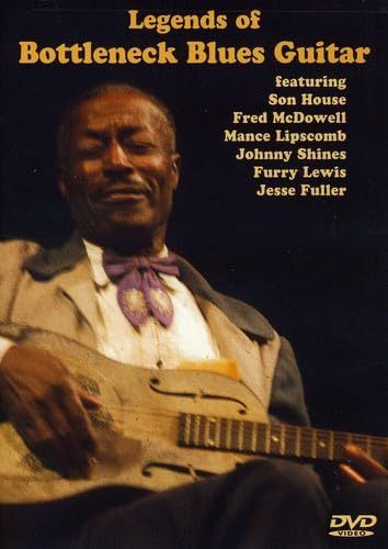 Legends of Bottleneck Blues Guitar [DVD]