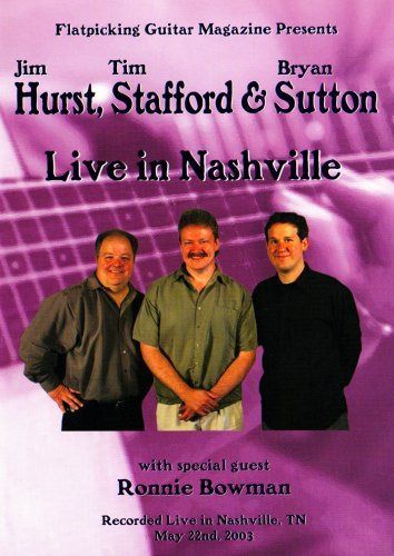Hurst & Stafford & Sutton Live in Nashville [DVD]