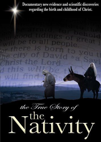 True Story of the Nativity [DVD]