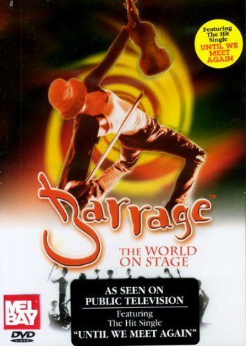 Barrage: The World on Stage [DVD]