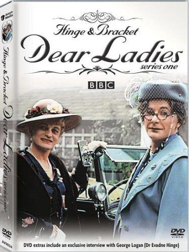 Hinge and Bracket: Dear Ladies - Series 1 [Region 2]