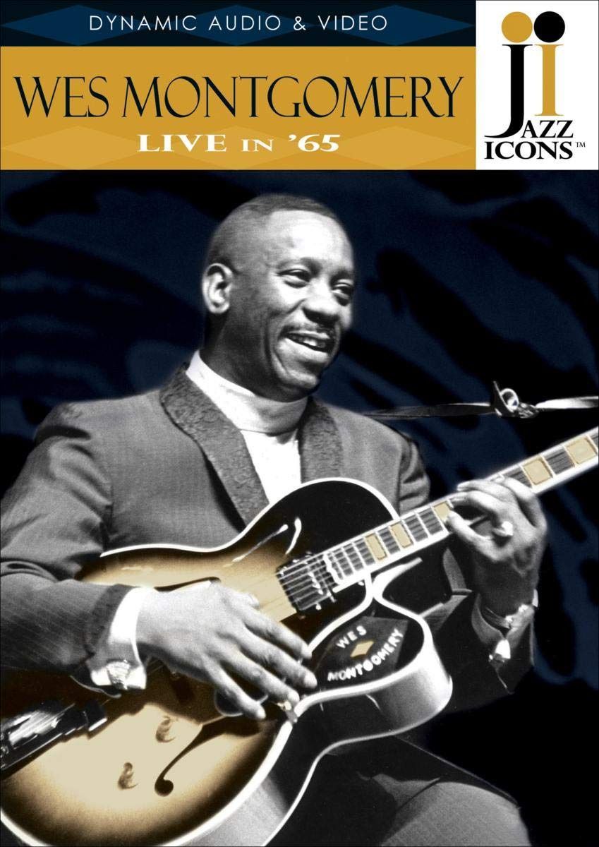Jazz Icons: Wes Montgomery Live in 65 [DVD]