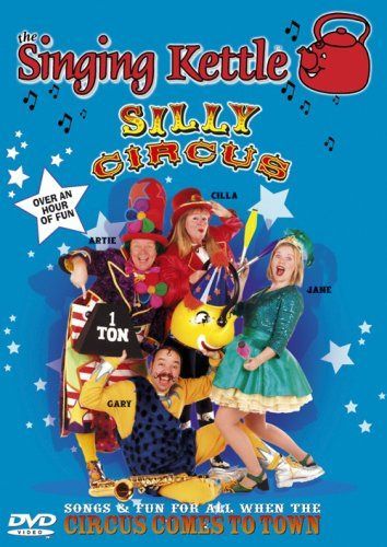 The Singing Kettle - Silly Circus [Import anglais]