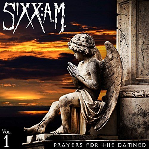 (CD)Prayers For The Damned／SIXX:A.M.