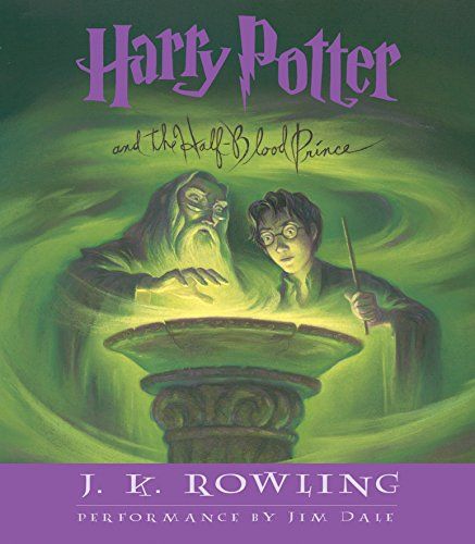 Harry Potter and the Half-Blood Prince／J.K. Rowling
