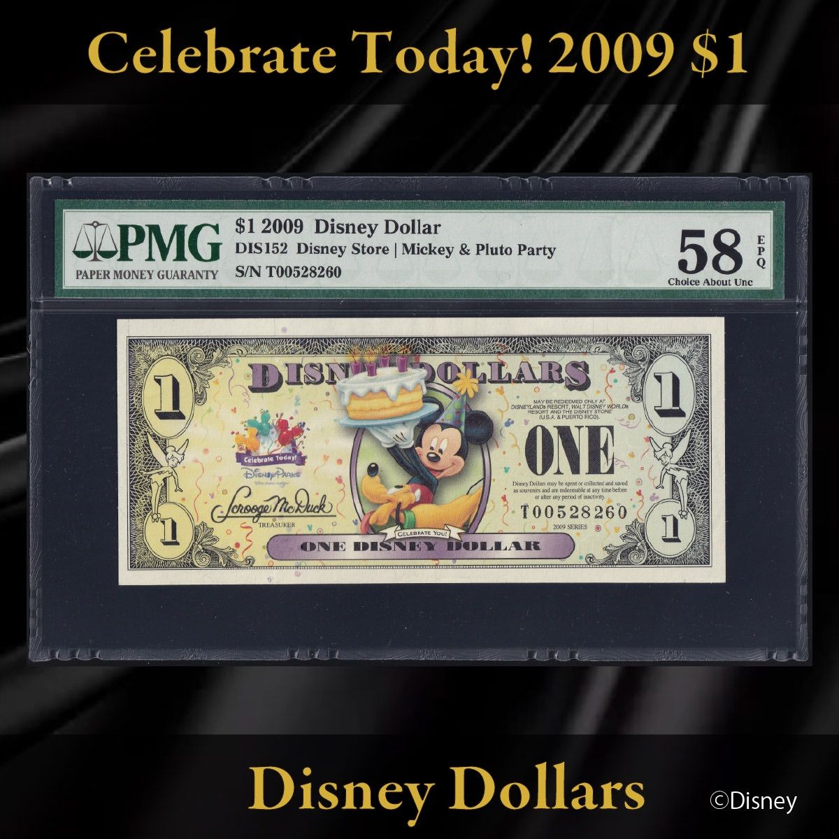 ディズニーダラー 2009年1ドル ミッキー & プルート / Celebrate Today シリーズT PMG58