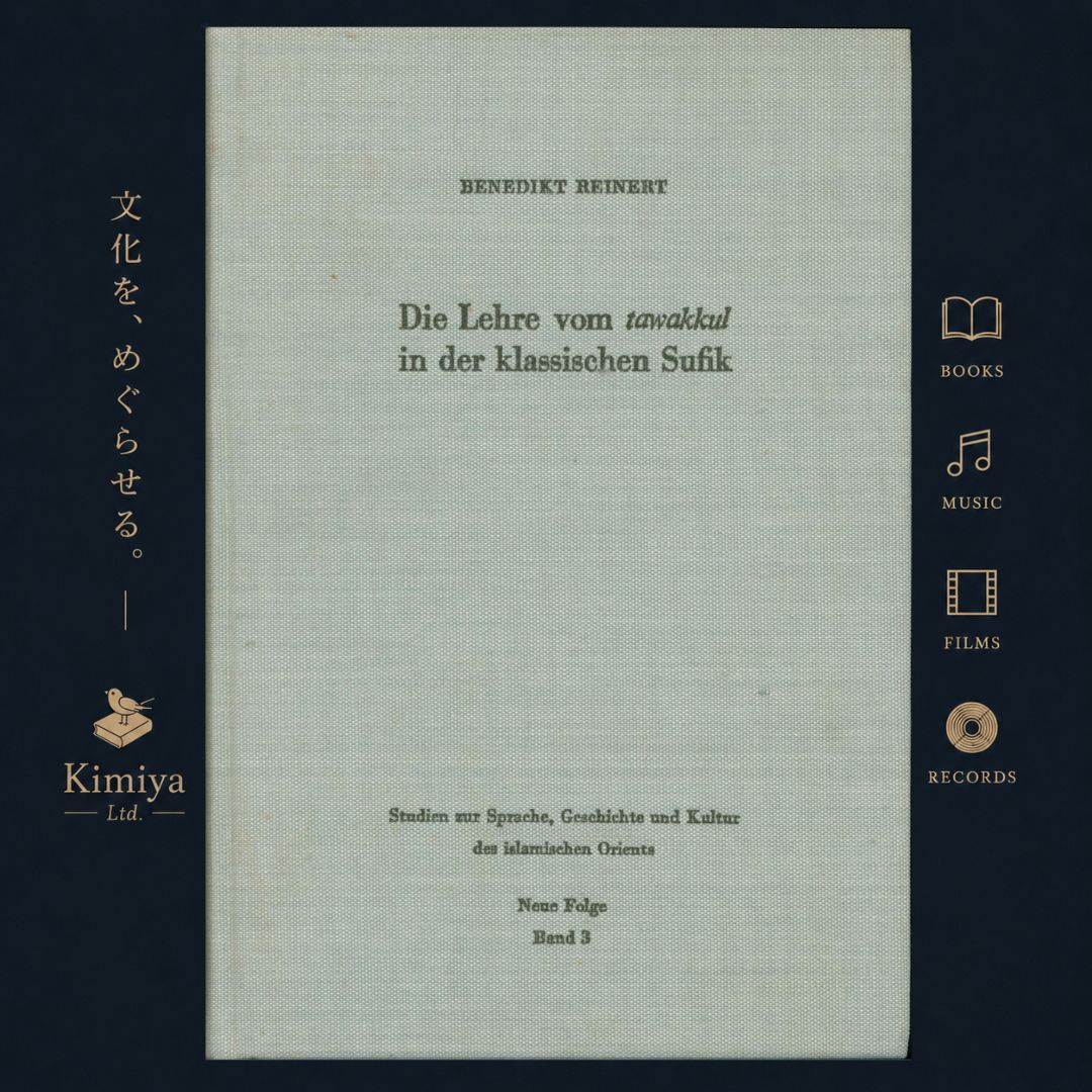 Die Lehre vom tawakkul in der klassischen Sufik