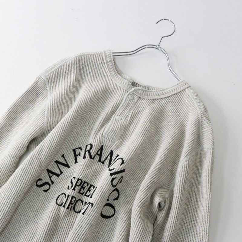 2024AW グッドグリーフ GOOD GRIEF! SFSC PRINTED HENLEYNECK TOP