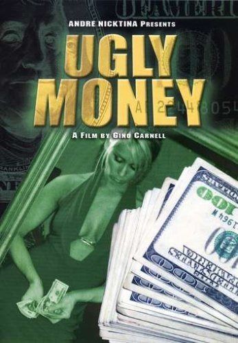Ugly Money [DVD]