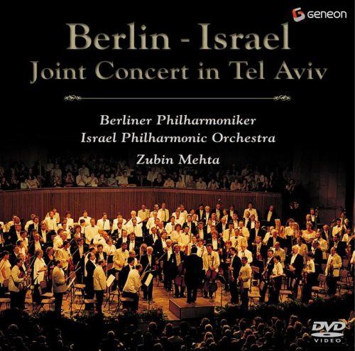 イスラエル・フィル&ベルリン・フィル イン・テル・アヴィヴ [DVD]