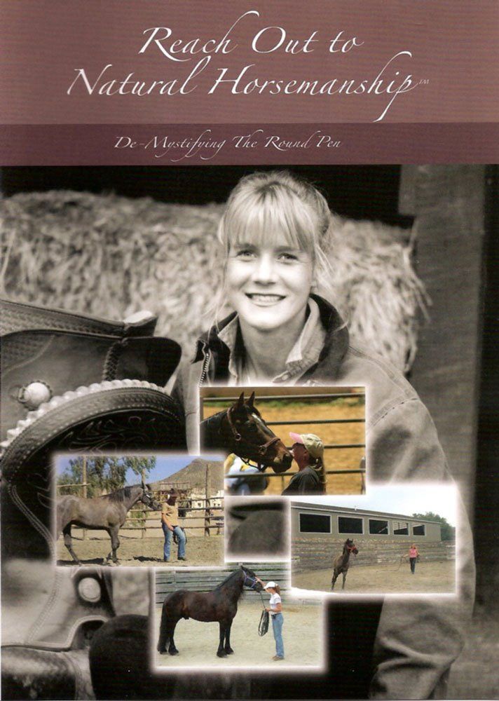 Natural Horsemanship: De-Mystifying the Round Pen [DVD]