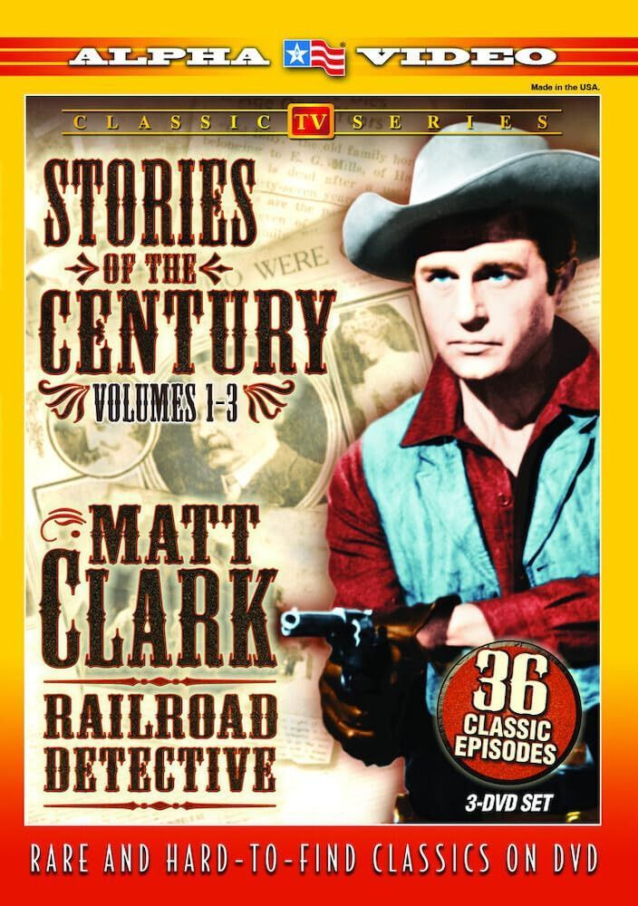 Stories of the Century 1-3: Matt Clark Railroad [DVD] [Import]