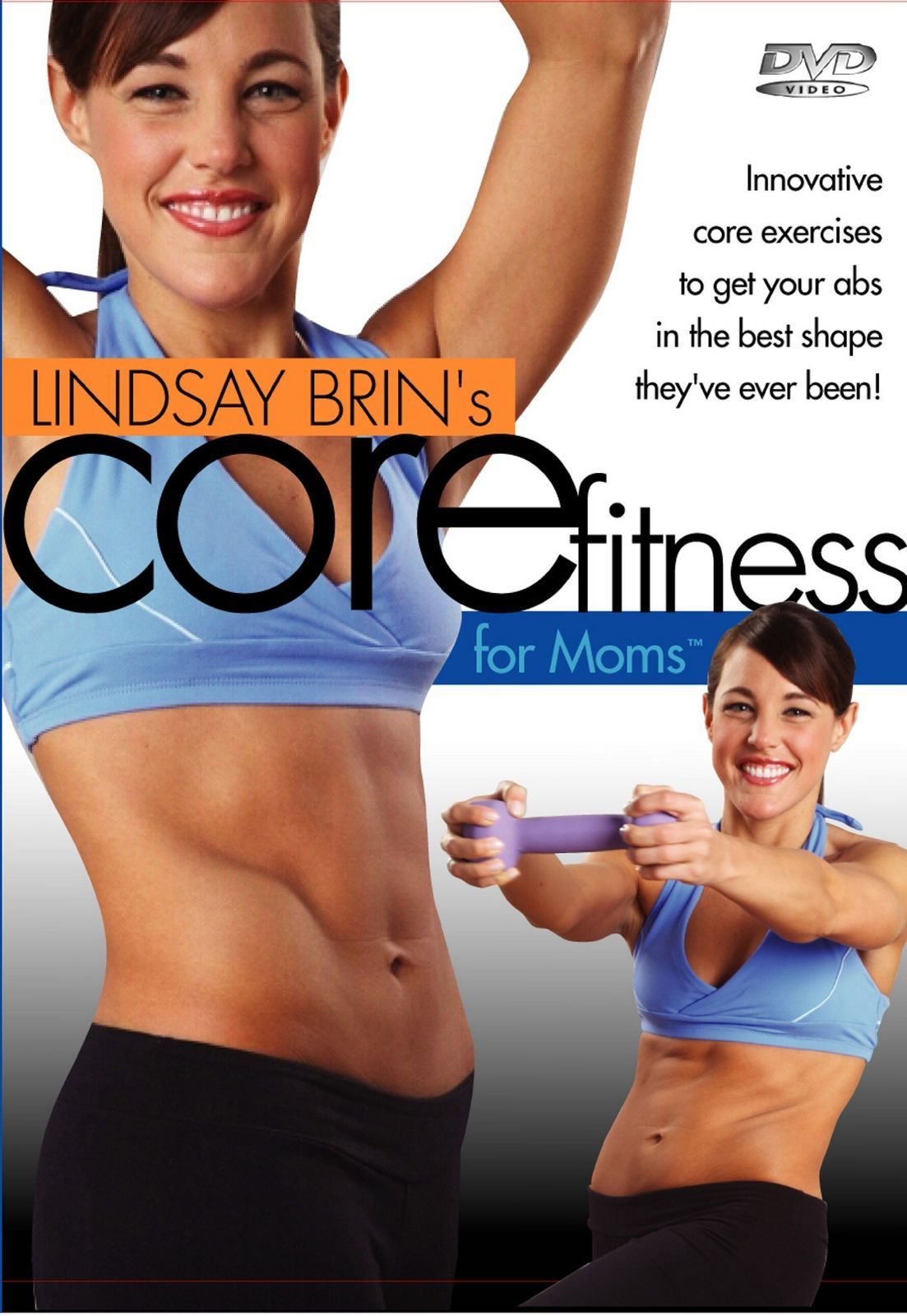 Lindsay Brin's Core Fitness for Moms [DVD]