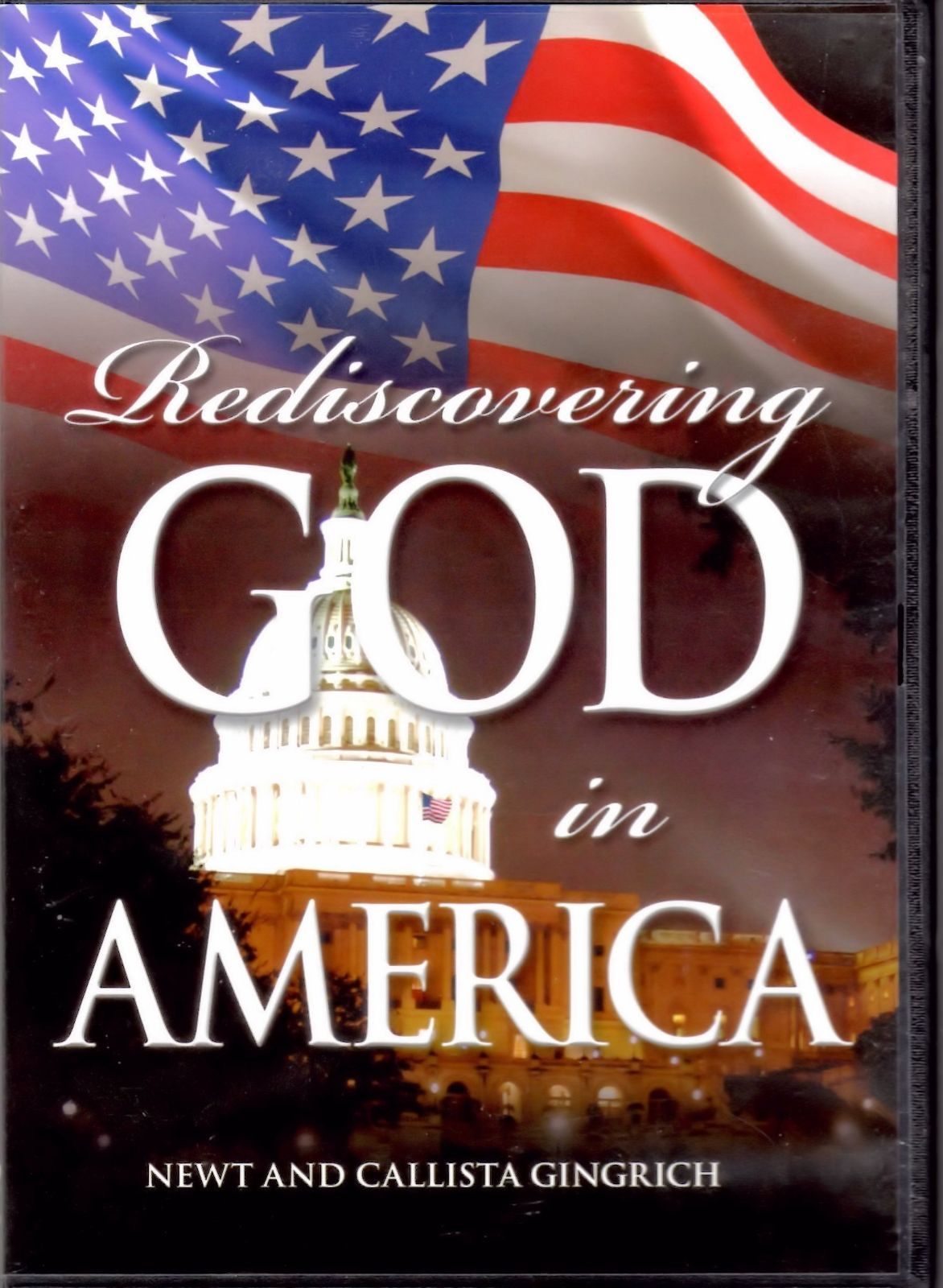 Newt Gingrich - Rediscovering God in America [DVD]