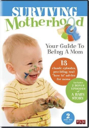 Surviving Motherhood: Your Guide to Being a Mom [DVD]
