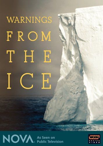 Nova: Warnings From the Ice [DVD]