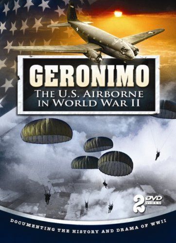 Geronimo: The Us Airborne in Wwii [DVD]
