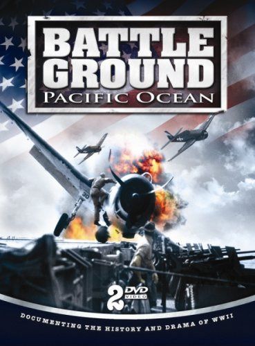 Battle Ground: Pacific Ocean [DVD]