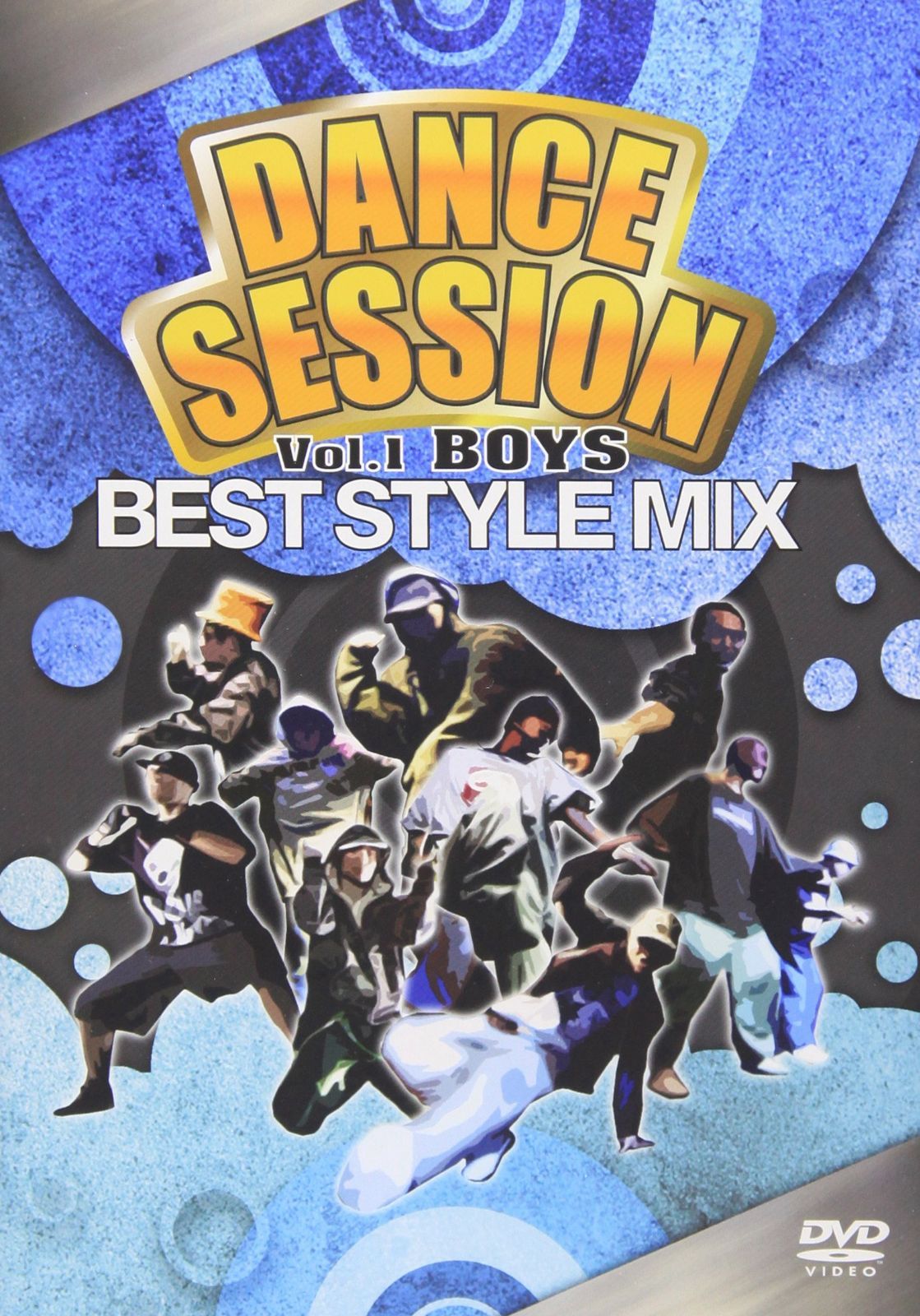 DANCE SESSION BEST STYLE MIX Vol.1 BOYS [DVD]