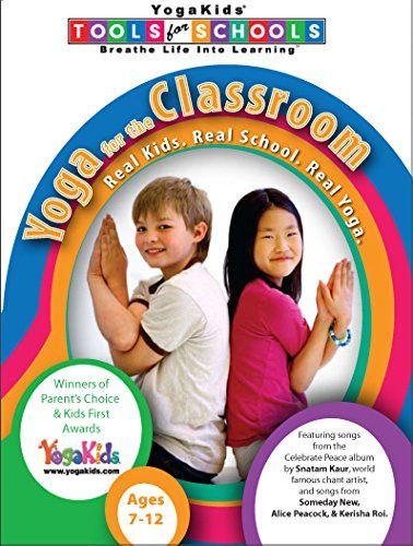 YogaKids Tools for Schools: Yoga for the Classroom
