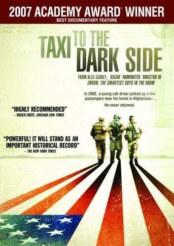Taxi to the Dark Side [DVD]