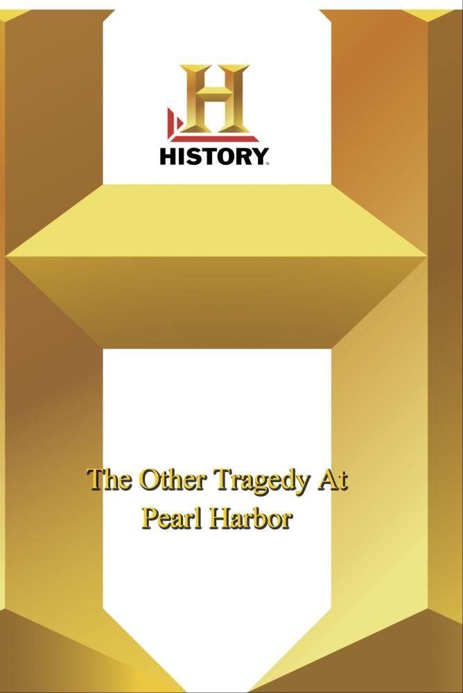 History - Other Tragedy At Pearl Harbor [DVD]