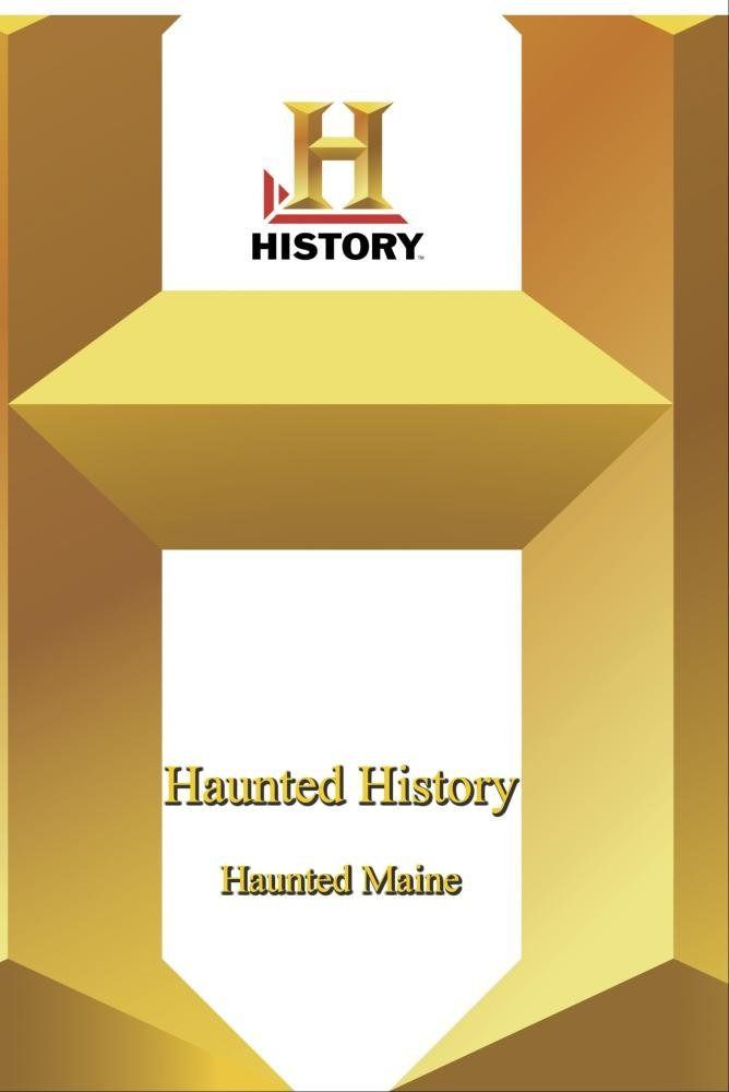 History - Haunted History - Haunted Maine [DVD]