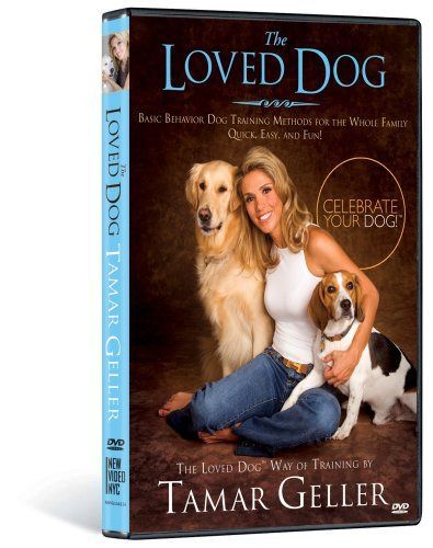 Loved Dog: Way of Training By Tamar Geller [DVD]