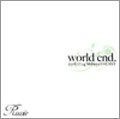 world end. 2008.07.14 Shibuya O-EAST [DVD]