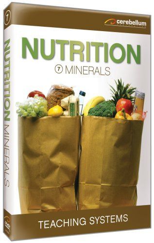 Teaching Systems: Nutrition Module 7 - Minerals [DVD]