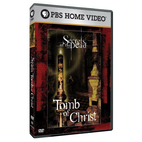 Secrets of the Dead: Tomb of Christ [DVD]