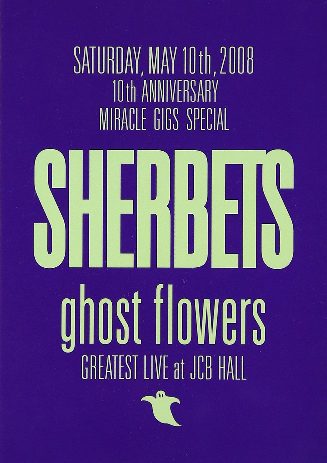 ghost flowers GREATEST LIVE at JCB HALL [DVD]