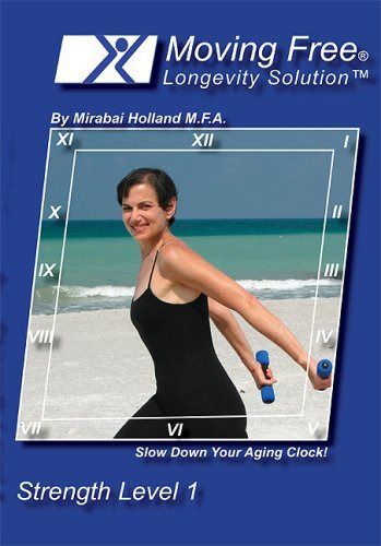 Moving Free: Longevity Solution - Strength Level 1 [DVD]