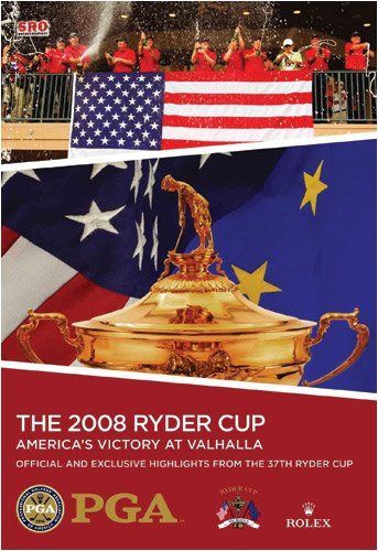 2008 Ryder Cup: Official Highlights From 37th Ryde [DVD]