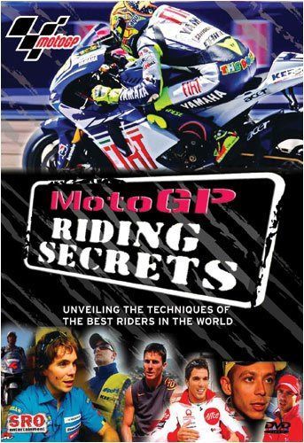 Motogp Riding Secrets: Unveiling Techniques of [DVD]