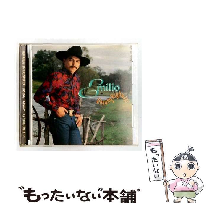 【中古】 Unsung Highways / Emilio Navaira /