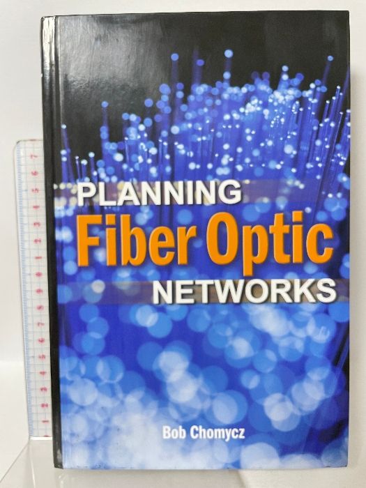 洋書 Planning Fiber Optics Networks McGraw-Hill Professional Pub BobChomycz