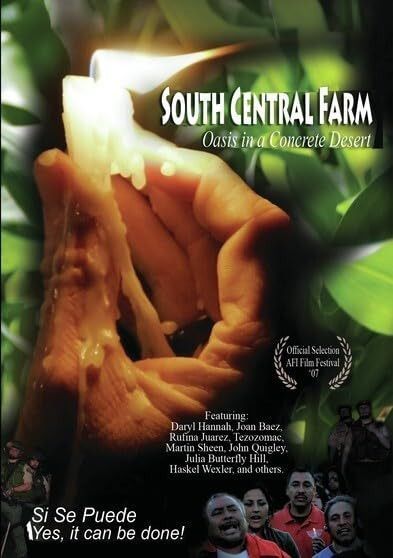 South Central Farm: Oasis in a Concrete Desert [DVD]