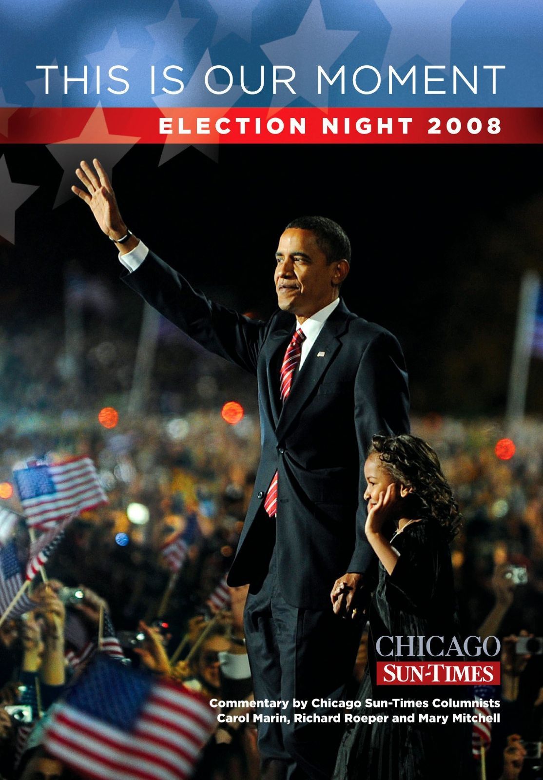 This Is Our Moment: Election Night 2008 [DVD]